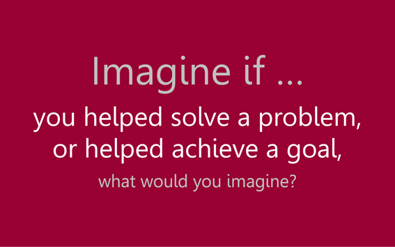 Imagine if ...