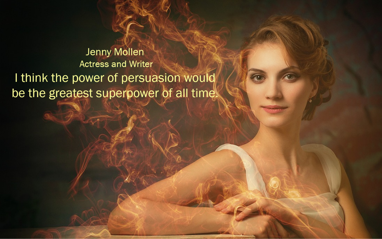 I think the power of...