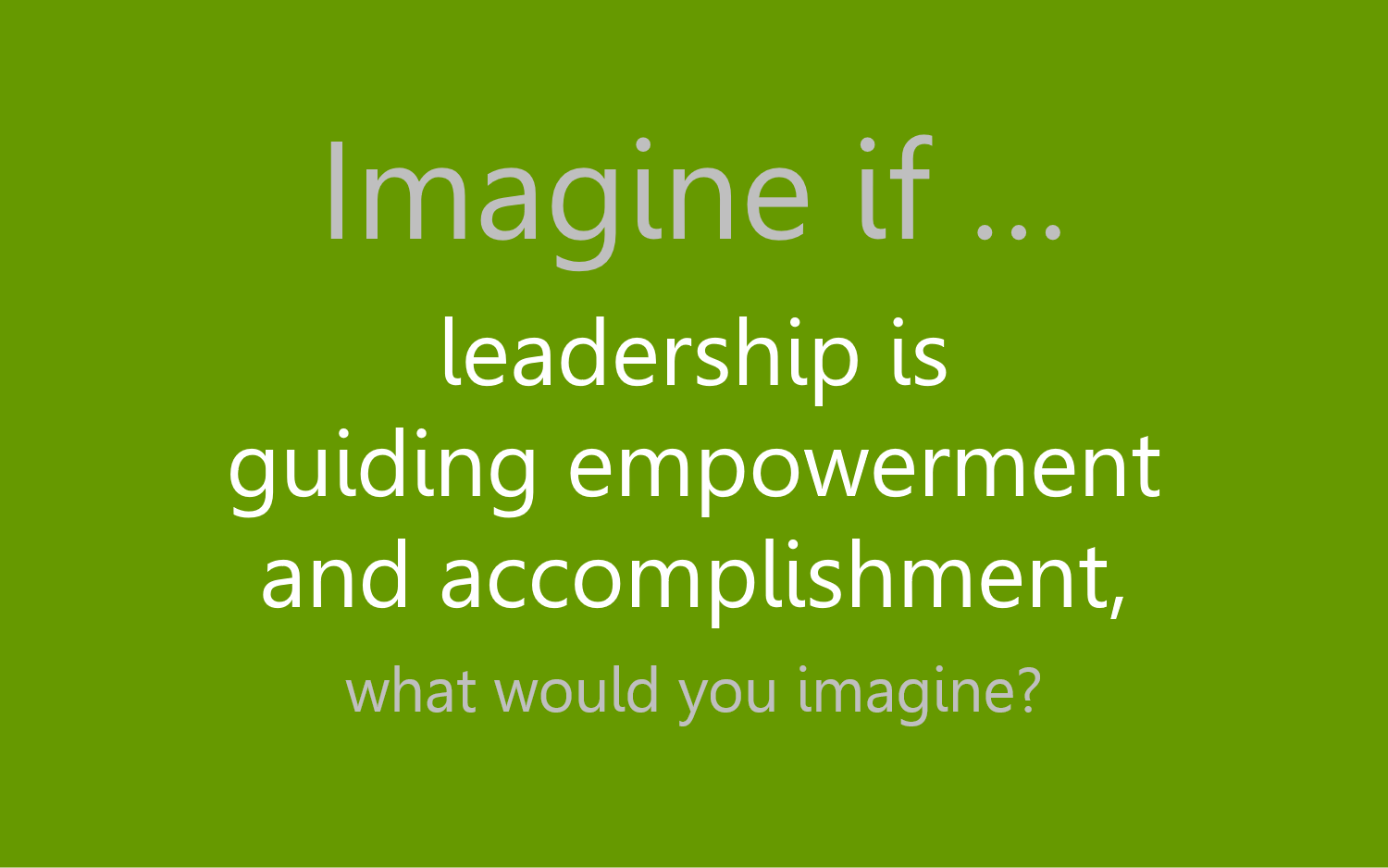 Imagine if...
