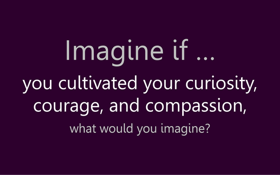 Imagine If...
